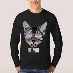 Be You  Cat Trans Pride T-Shirt