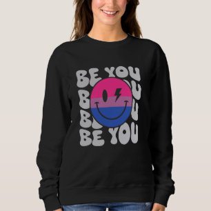 Be You Groovy Smile Face Hippie LGBTQ Bisexual Pri Sweatshirt