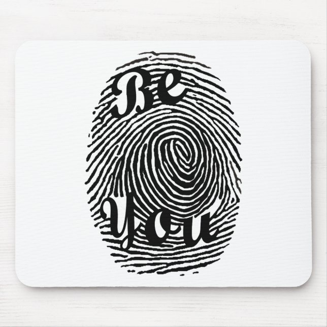Be You Mouse Pad (Front)