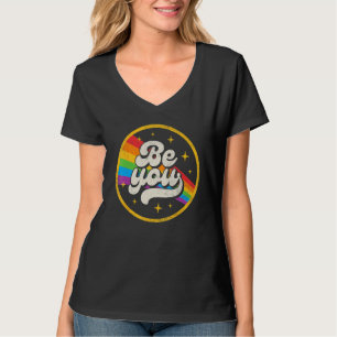 Be You Pride LGBTQ Gay LGBT Ally Rainbow Flag Retr T-Shirt