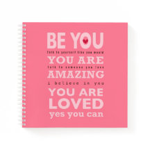 Be You — Spiral Notebook (8.5” x 8.5”)