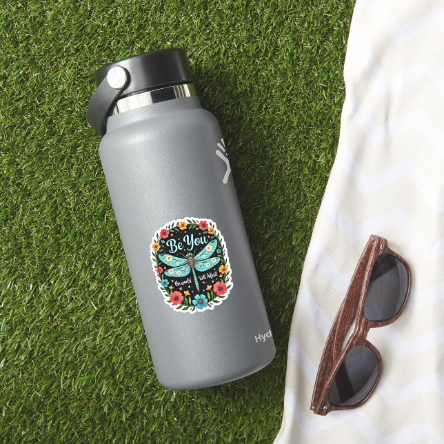 Be You The World Will Adjust - Dragonfly (1) (HydroFlask Insitu)