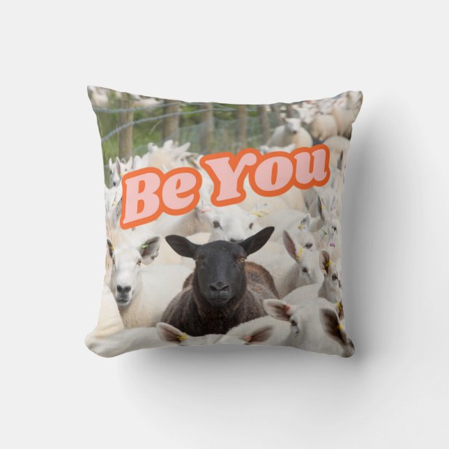 Be You Throw Pillow (Front)