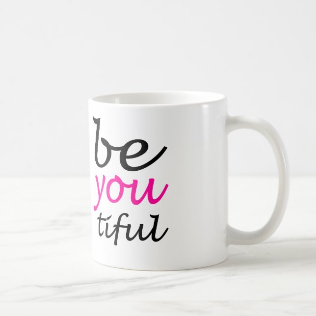 be you tiful coffee mug (Right)
