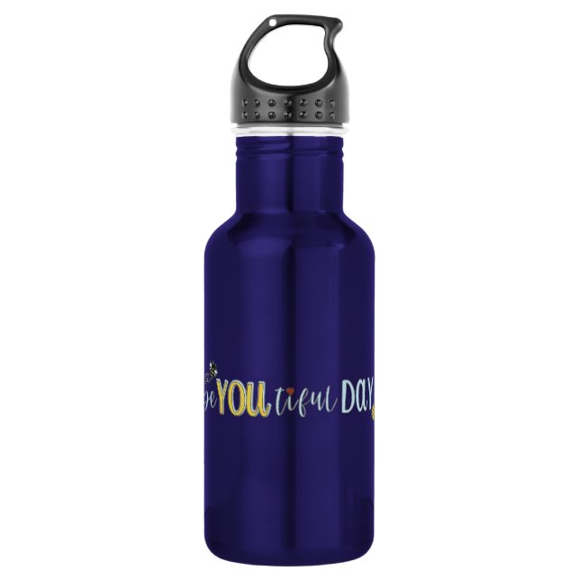 Be YOU tiful Day! 532 Ml Water Bottle (Front)
