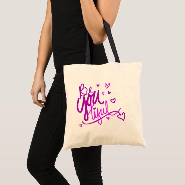 Be You tiful Tote Bag (Front (Product))