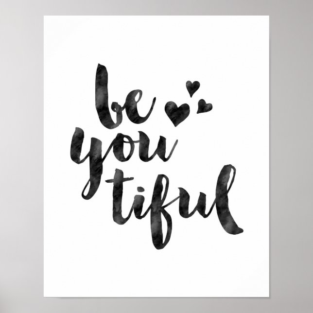 Be you tiful watercolor typography poster print (Front)