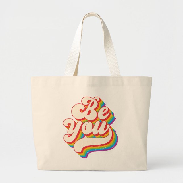 Be You! Tote Bag #2 (Front)