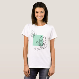 Be You Women’s T-Shirt Minimal Butterfly Line Ar