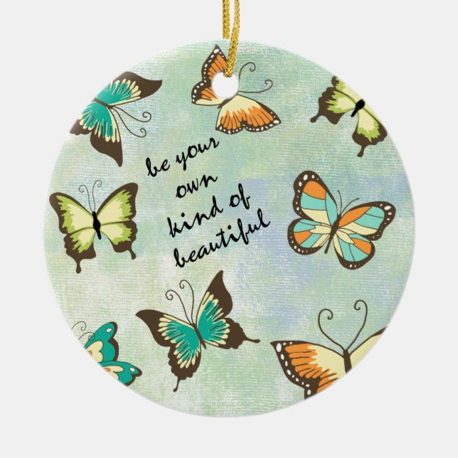 Be Your Own Beautiful Butterflies Ceramic Tree Decoration (Front)