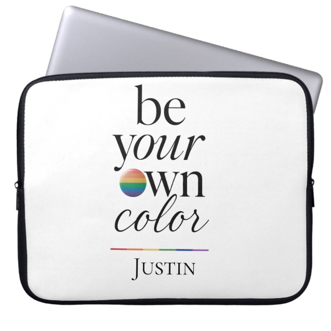 Be Your Own Colour Minimal Typography Statement Laptop Sleeve (Front)
