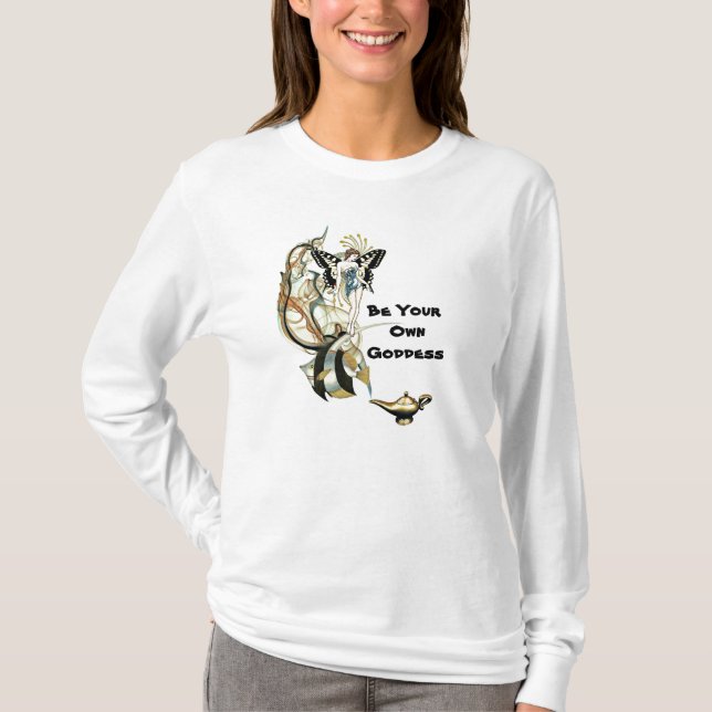 Be Your Own Goddess T-Shirt (Front)