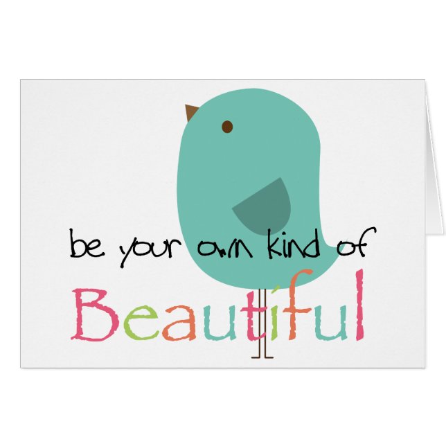 Be Your Own Kind of Beautiful (Front Horizontal)