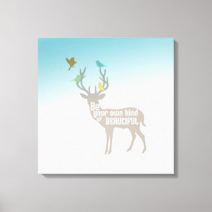 Be Your Own Kind of Beautiful Canvas Print