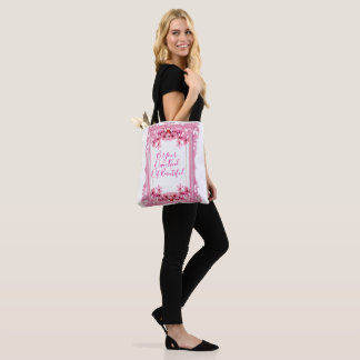 Be Your Own Kind Of Beautiful Tote Bag