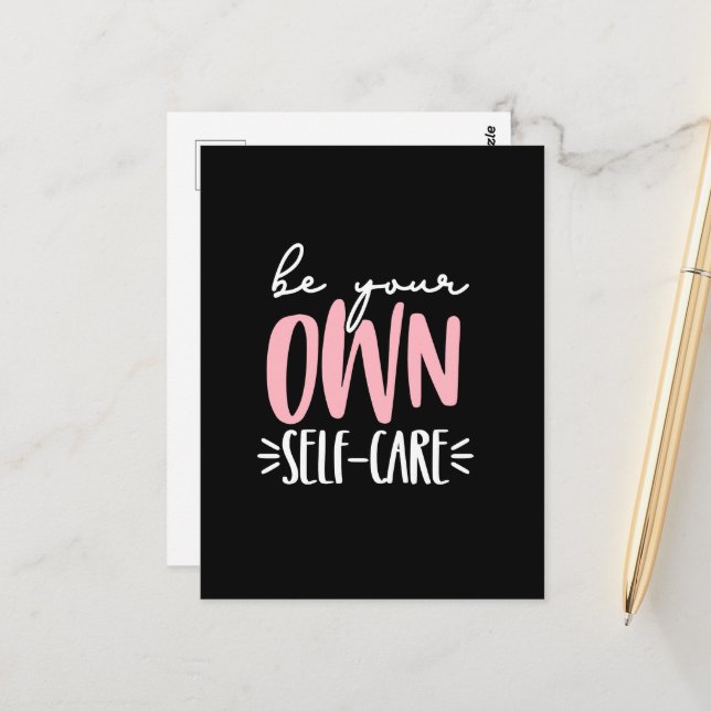 Be Your Own Self- Care  Postcard (Front/Back In Situ)