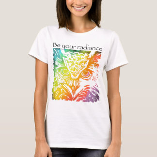 Be your radiance owl rainbow animals T-Shirt