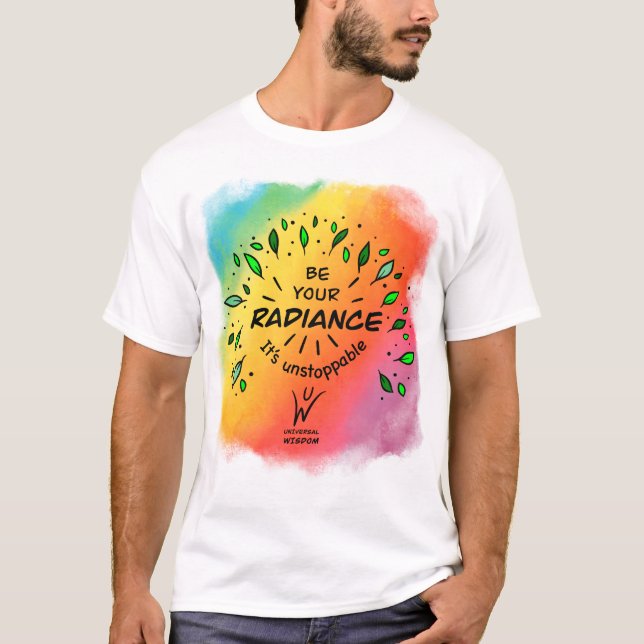 Be your radiance rainbow tree T-Shirt (Front)