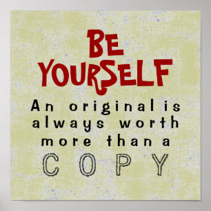 BE YOURSELF - 12x12 Poster (Canvas Option)