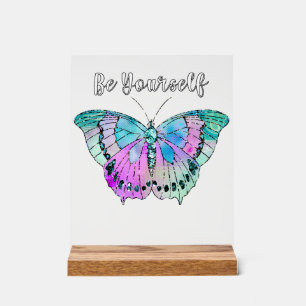 Be Yourself Acrylic Sign