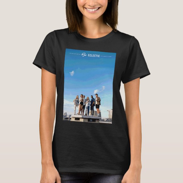 Be Yourself Be Unique Be Eclectic Aesthetic T-Shirt (Front)