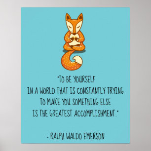Be Yourself Emerson Quote with Fox Poster