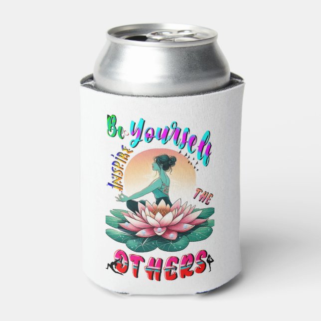 Be Yourself Inspire The Others Can Cooler (Can Front)
