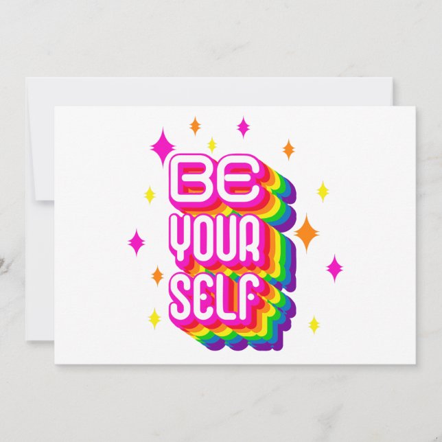 Be yourself! invitation (Front)