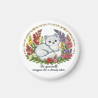 Be Yourself Magnet