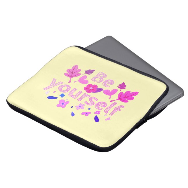 Be Yourself Motivational Phrase Laptop Sleeve (Front Top)