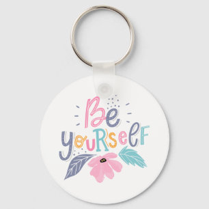 Be Yourself Pastel Flowers Key Ring