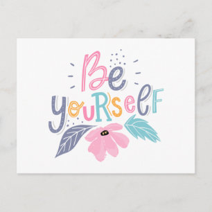 Be Yourself Pastel Flowers Postcard