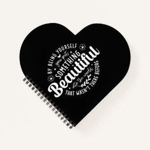 Be Yourself Something Beautiful Quote Notebook