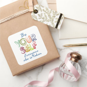 Be yourself square sticker