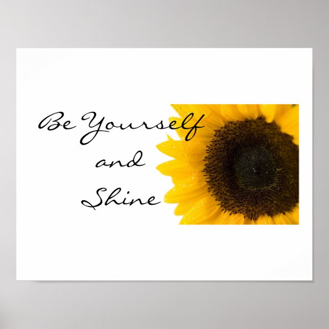 Be Yourself Sunflower Poster (Front)