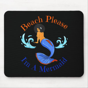 Beach a mermaid funny black mermaids women girls mouse pad
