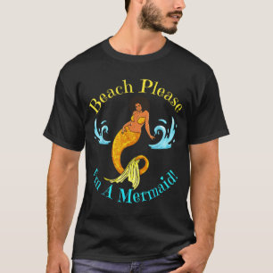 Beach a mermaid funny black mermaids women girls T-Shirt