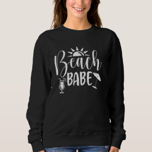 Beach Babe Summer Vacation Souvenir Sweatshirt