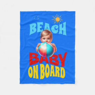 Beach Baby On Board Fleece Blanket