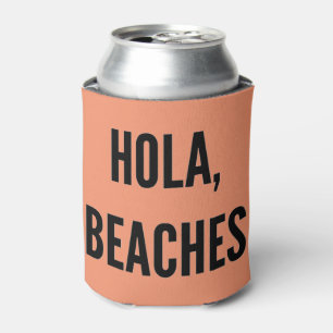 Beach bachelorette party hola, beaches! can cooler