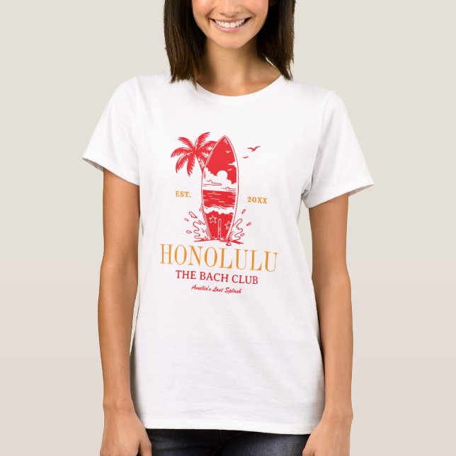 Beach Bachelorette Party Honolulu Surfing Club T-Shirt (Front)