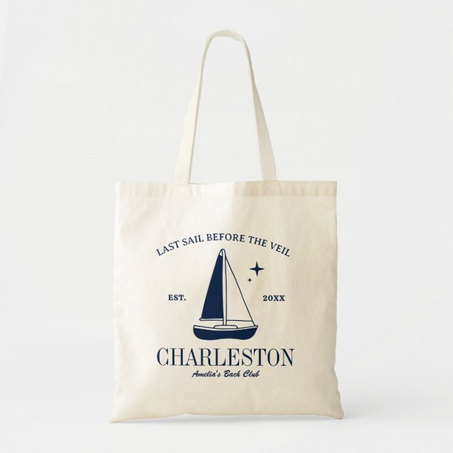 Beach Bachelorette Party Sailing Yacht Last Sail Tote Bag (Front)