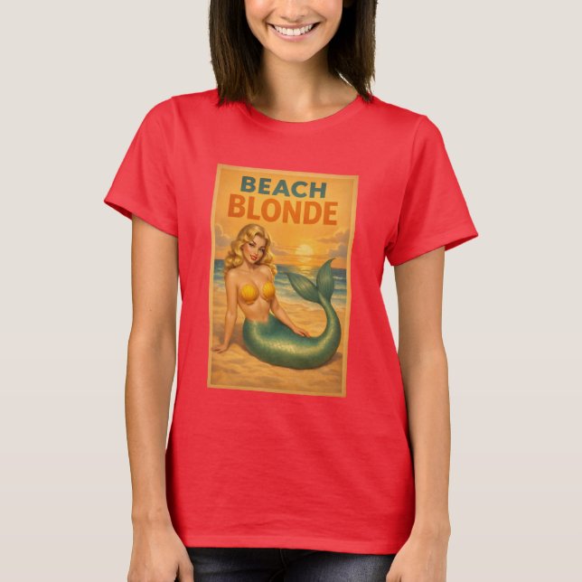 Beach Blonde Pin-Up Mermaid - Retro Coastal Life T-Shirt (Front)