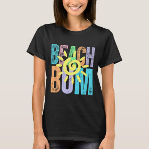 Beach Bum Distressed Summer Vacation Beach Life Su T-Shirt