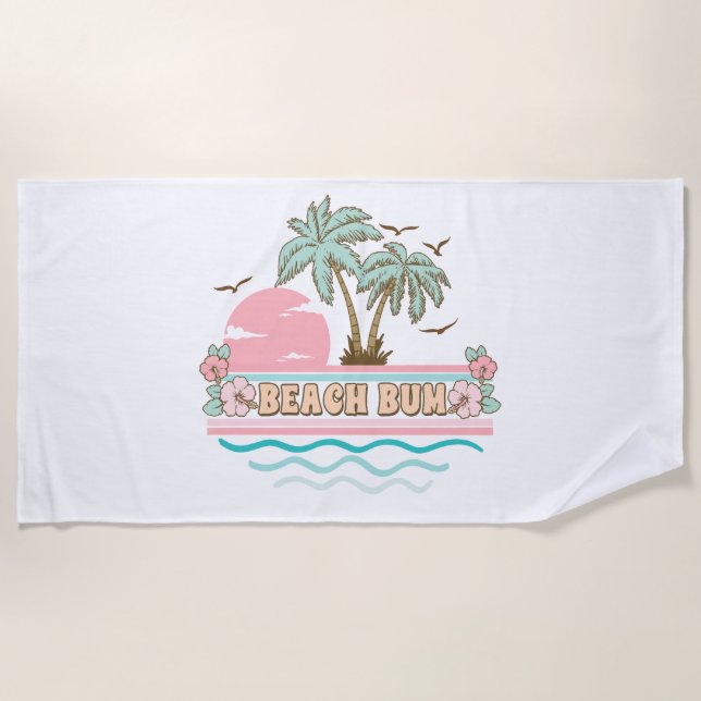 Beach Bum Summer Fun Tropical Beach Life Towel (Front)