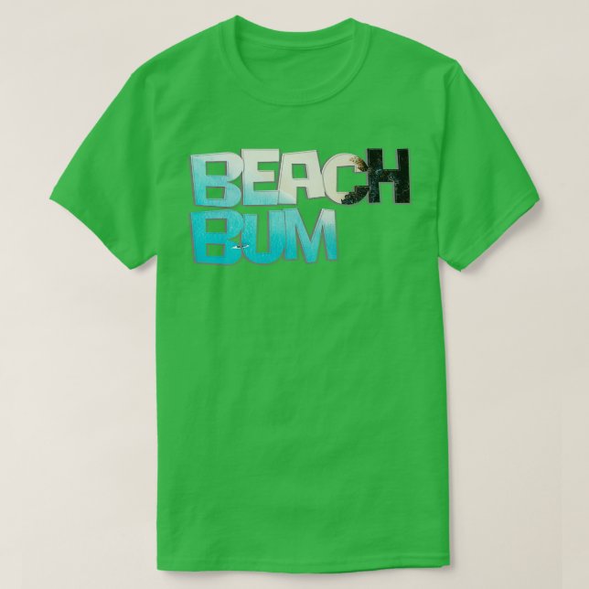 Beach Bum T-Shirt (Design Front)