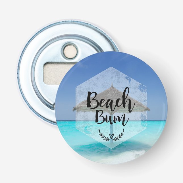 Beach Bum Typography - Umbrella on Tropical Beach Bottle Opener (Front)