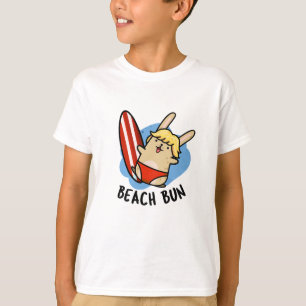 Beach Bun Funny Bunny Pun  T-Shirt