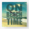 BEACH ClOCK WITH SAYING