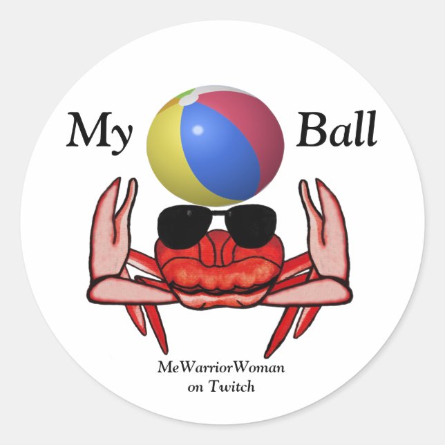 Beach Crab, My Ball, MeWarriorWoman on Twitch Classic Round Sticker (Front)